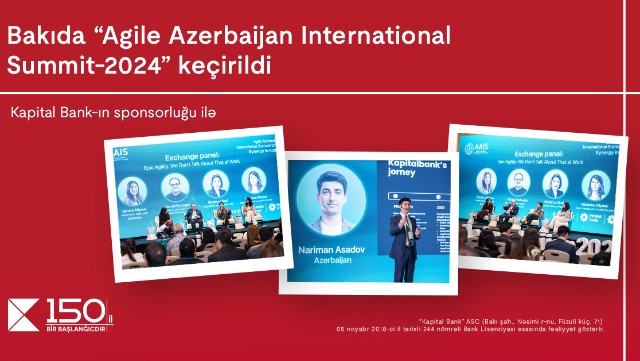 Bakıda “Agile Azerbaijan International Summit-2024”keçirildi